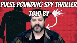 Pulse Pounding Spy Thriller